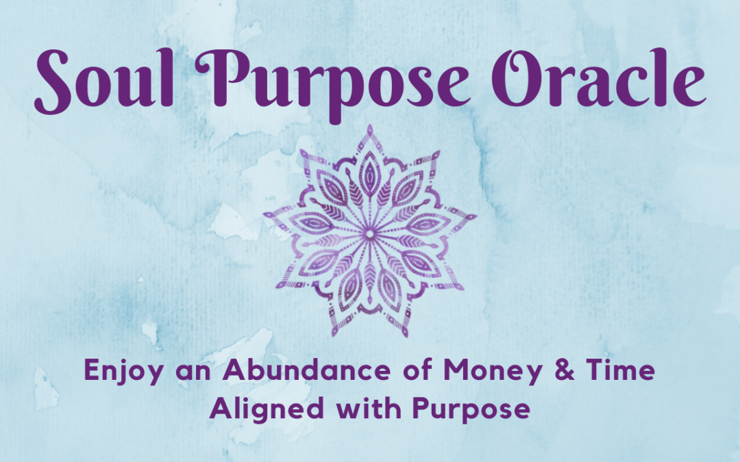 Abundance of Time & Money Aligned with Purpose